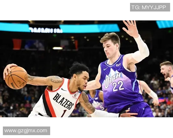 45爵士与开拓者激战正酣球迷期待精彩对决与惊喜表现